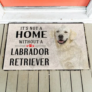 3D זה לא בית בלי כלב לברדור רטריבר מדרס מותאם אישית מקורה שטיחון Slip שאינם הדלת מחצלות עיצוב מרפסת שטיח