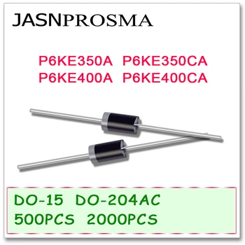 JASNPROSMA 500PCS 2000PCS לעשות-204AC לעשות-15 P6KE350 P6KE350A P6KE350CA P6KE400 P6KE400A P6KE400CA P6KE טלוויזיות דיודה באיכות גבוהה